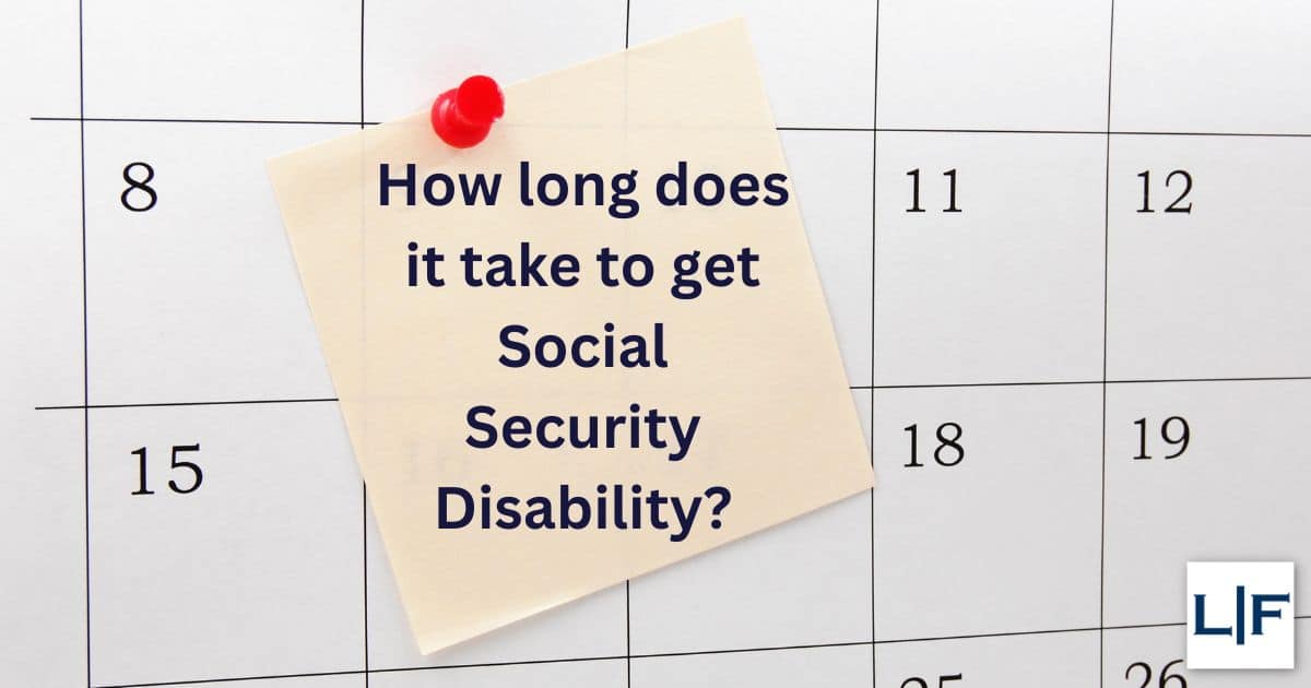 how long does it take to get social security disability