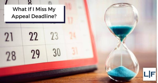 what if i miss appeal deadline with timer and calendar